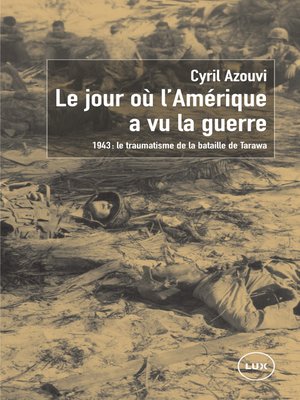 cover image of Le jour où l'Amérique a vu la guerre